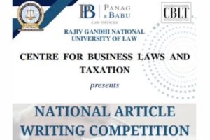 National Article Writing Competition by Centre for Business Laws and Taxation (CBLT) 