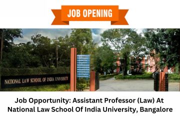 Job Opportunity Assistant Professor (Law) At National Law School Of India University, Bangalore