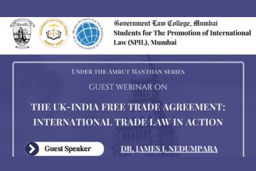 Lecture on "UK-India Free Trade Agreement" by Dr. James Nedumpara
