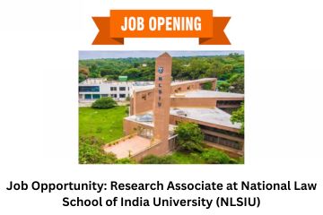 Job Opportunity Research Associate at National Law School of India University (NLSIU)
