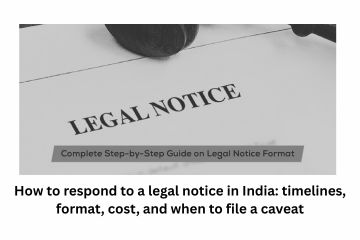 How to respond to a legal notice in India timelines, format, cost, and when to file a caveat