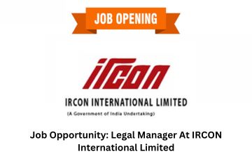 Job Opportunity Legal Manager At IRCON International Limited