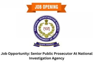 Job Opportunity Senior Public Prosecutor At National Investigation Agency