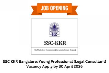 SSC KKR Bangalore: Young Professional (Legal Consultant) Vacancy Apply by 30 April 2026