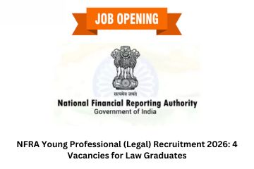 NFRA Young Professional (Legal) Recruitment 2026: 4 Vacancies for Law Graduates
