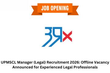 UPMSCL Manager (Legal) Recruitment 2026: Offline Vacancy Announced for Experienced Legal Professionals