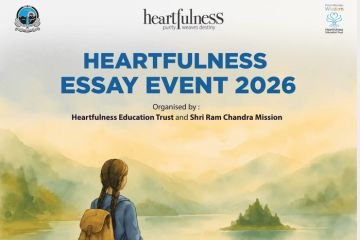 Heartfulness Essay Event 2026 by Shri Ram Chandra Mission: Submit by Sept 30