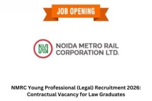 NMRC Young Professional (Legal) Recruitment 2026 Contractual Vacancy for Law Graduates