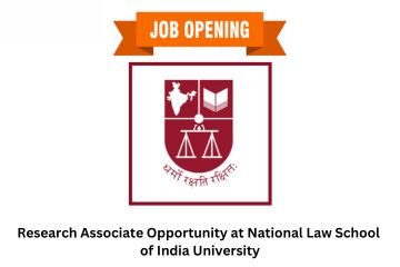 Research Associate Opportunity at National Law School of India University